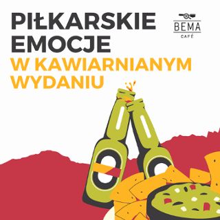 Euro 2020 w ogródku przy Bema Cafe!