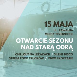 Otwarcie sezonu 2021 w Stara Odra Beach Bar!