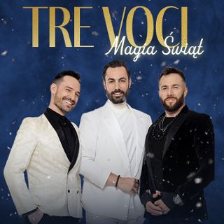 Tre Voci "Magia Świąt" [koncret]