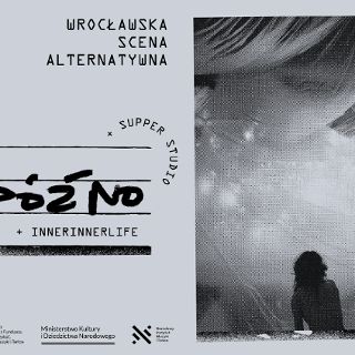3Hz | Koncert Późno & innerinnerlife + Supper Studio