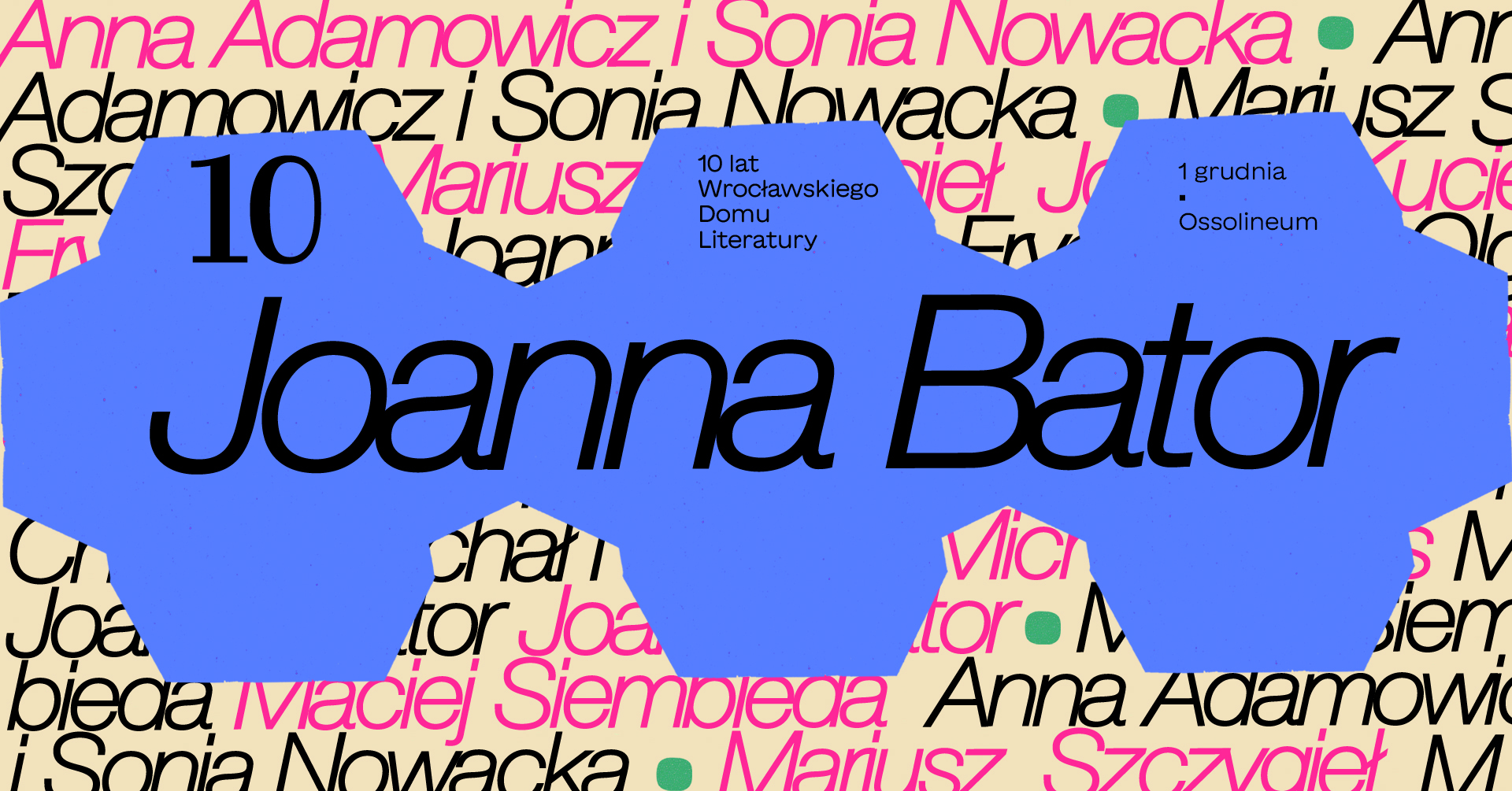 Joanna Bator | 10 lat Wrocławskiego Domu Literatury