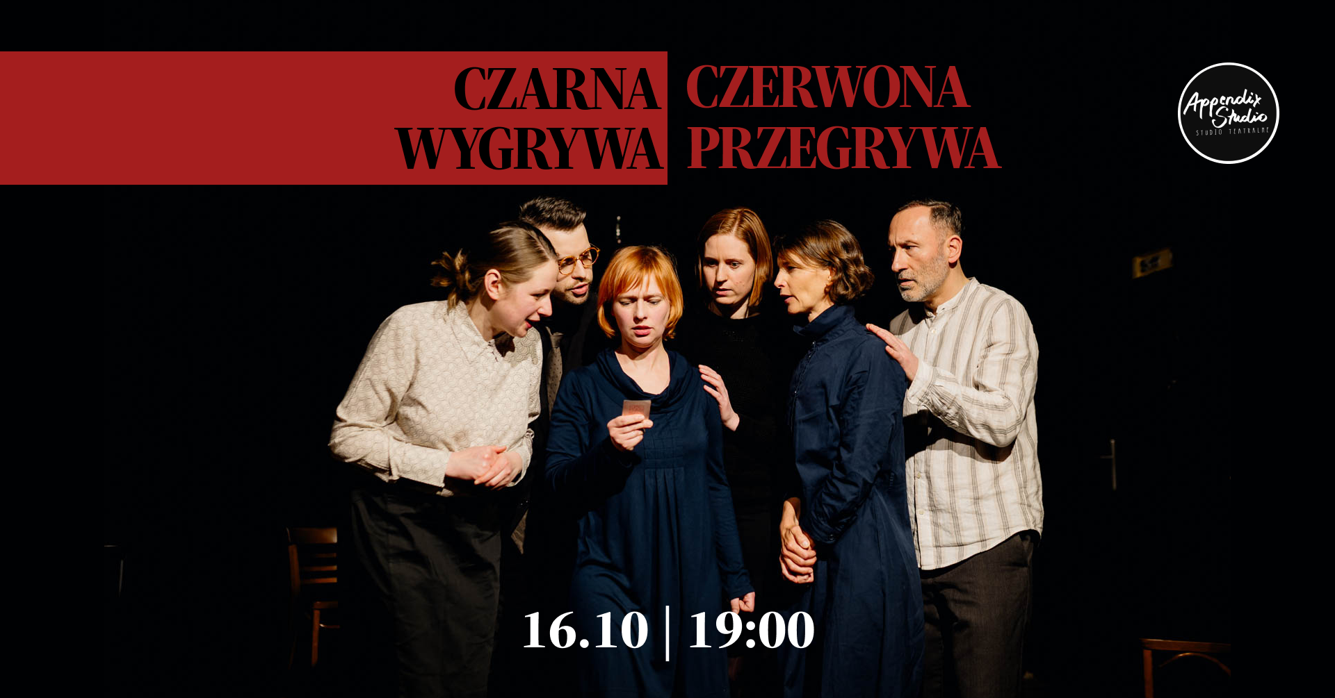 Spektakl „Czarna wygrywa, czerwona przegrywa”