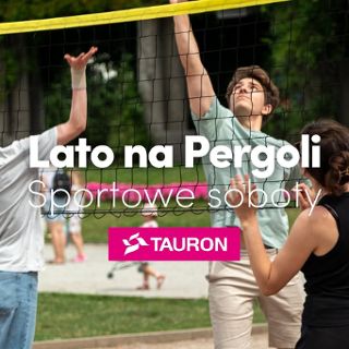 Lato na Pergoli: Sportowe soboty