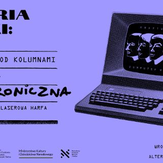 3Hz | Historia Muzyki: Muzyka Elektroniczna. Muzyczny telegraf, laserowa harfa i sampling słowików