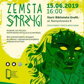 Zemsta Strzygi. Mobilna gra miejska